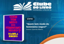 Representatividade: Biblioteca da Câmara realiza edição especial do Clube do Livro em celebração ao Julho das Pretas