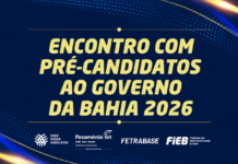 Bahia: Setor produtivo realiza encontro com candidatos ao governo nesta terça-feira
