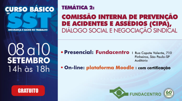 SST: Fundacentro promove curso sobre Cipa, diálogo social e negociação sindical